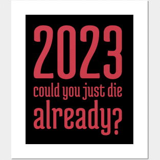 2023 Could You Jest Die Already? - 5 Posters and Art